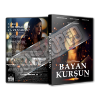 Bayan Kurşun - Miss Bala - 2019 Türkçe Dvd cover Tasarımı